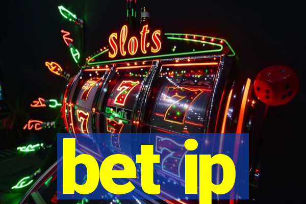 bet ip